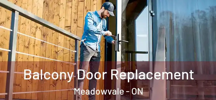  Balcony Door Replacement Meadowvale - ON