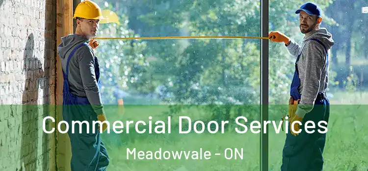 Commercial Door Services Meadowvale - ON