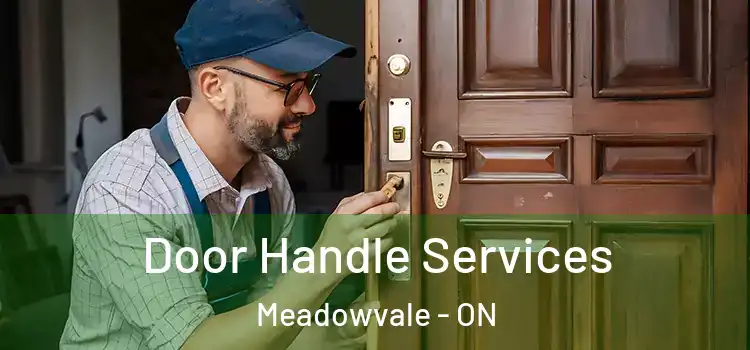 Door Handle Services Meadowvale - ON