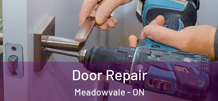 Door Repair Meadowvale - ON