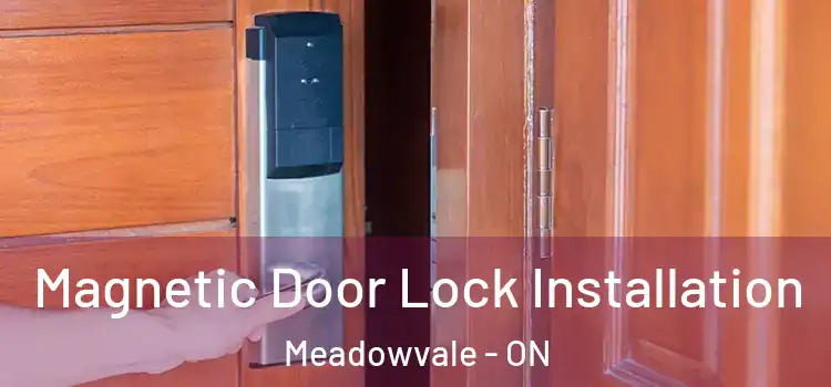  Magnetic Door Lock Installation Meadowvale - ON