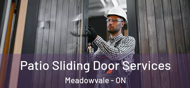 Patio Sliding Door Services Meadowvale - ON