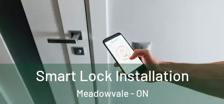 Smart Lock Installation Meadowvale - ON
